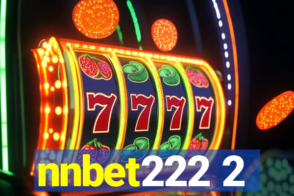 nnbet222 2